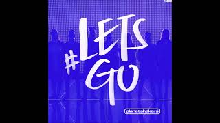 Planetshakers LET GO