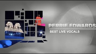 Perrie Edwards Best Live Vocals 2011-2022 (Little Mix)