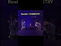 Rewind / CHEMISTRY #ケミストリー #CHEMISTRY #川畑要 #堂珍嘉邦#jpop