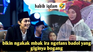 IRA'S FUNNY MOTHER MAKES NGAKAK FAN LIKE A BADOL WHO HAS CRACKED TEETH