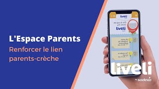 L'Espace Parents Liveli : une application web et mobile pour renforcer les liens parents / crèche screenshot 1