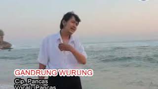 Download lagu GANDRUNG WURUNG