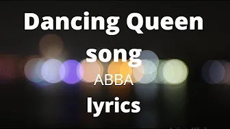 ABBA - Dancing Queen Lirik | Dancing Queen Song - ABBA Lyrics ABBA - Dancing Queen Lirik | Dancing Queen Song - ABBA Lyrics