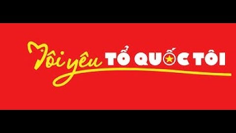 CVN || TÔI YÊU TỔ QUỐC TÔI