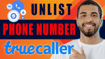 How to Unlist Your Phone Number from Truecaller (2025)