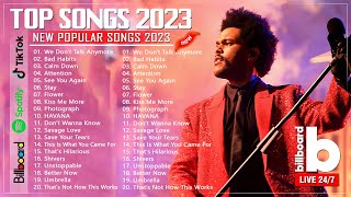 Pop Hits 2023 ( Latest English Songs 2023 ) ?? Pop Music 2023 New Song ??Top Popular Songs 2023