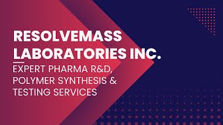 ResolveMass Laboratories Inc. | Expert Pharma R&D, Polymer Synthesis & Testing Services