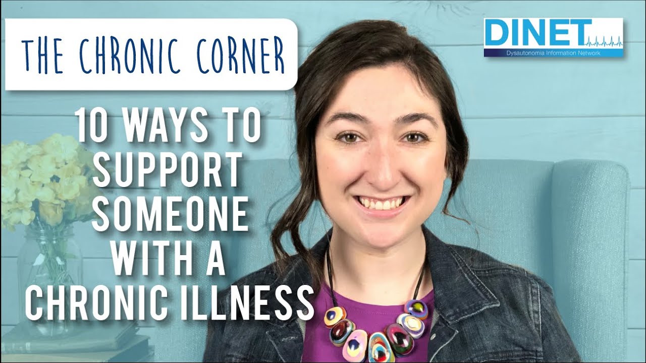 10 Ways To Support Someone With A Chronic Illness YouTube 10 Ways To Support Someone With A Chronic Illness YouTube