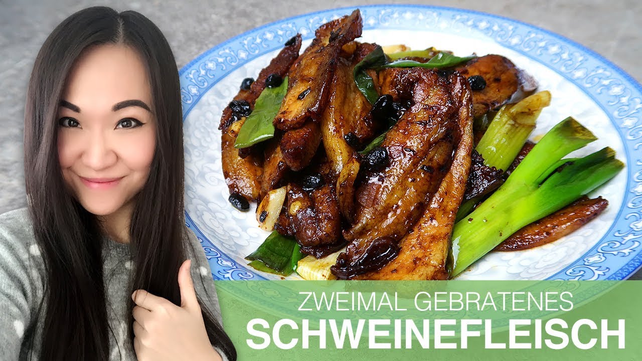 REZEPT: zweimal gebratenes Schweinefleisch mit schwarzen Bohnen ...