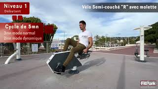 Tuto Vélo Semi couché R avec molette - FITPARK®