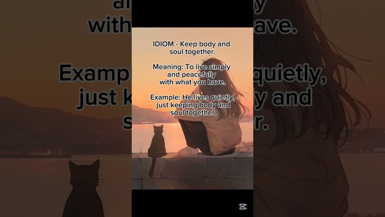 Peaceful English idioms that feel like poetry. | 