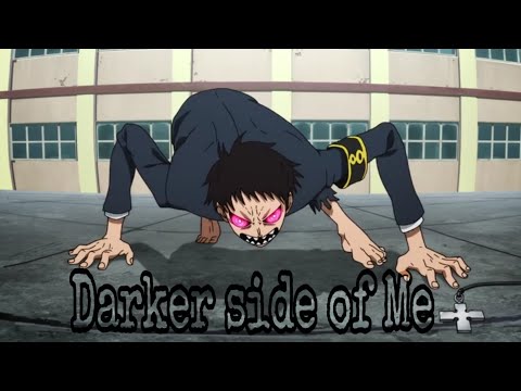 Fire Force season 2 (Enen no Shouboutai ) || Darker Side of Me || AMV