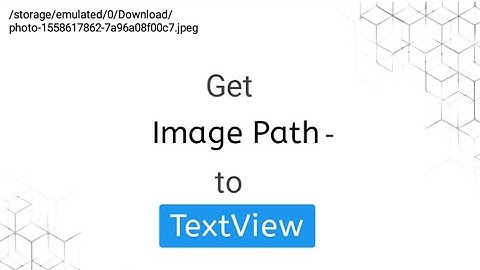 How to get an image path in a textview