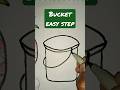 Bucket| Drawing|How to #drawing #shorts #new
