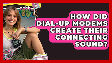 How Did Dial-up Modems Create Their Connecting Sound? - I
