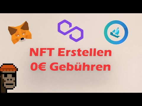 NFT erstellen und verkaufen ( 0€ gebühren )