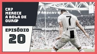 Cristiano Ronaldo Merece Ganhar A Bola De Ouro 2019?