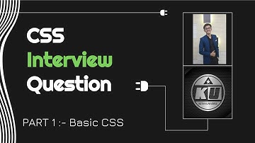 CSS Interview Questions || PART 1 || Frontend Developer Interview Questions  || Ketan Universe