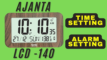 AJANTA DIGITAL LCD 140 Time Setting Alarm Setting