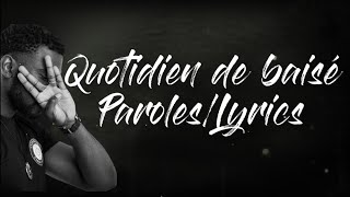 Quotidien de baisé - Damso (Paroles/Lyrics)