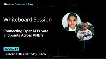 Connecting OpenAI Private Endpoints Across VNETs