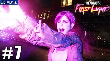 Infamous: First Light - PS4 Playthrough 1080p PART 7