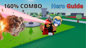 Hero Guide - 160% Combo | Advanced Guide