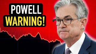 Jerome Powell&#39;s Warning To Investors 🚨