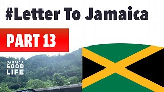 Letter To Jamaica #13