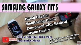 Samsung Galaxy Fit 3 - Blood Oxygen Monitoring Demo Compared with Medical Grade Device