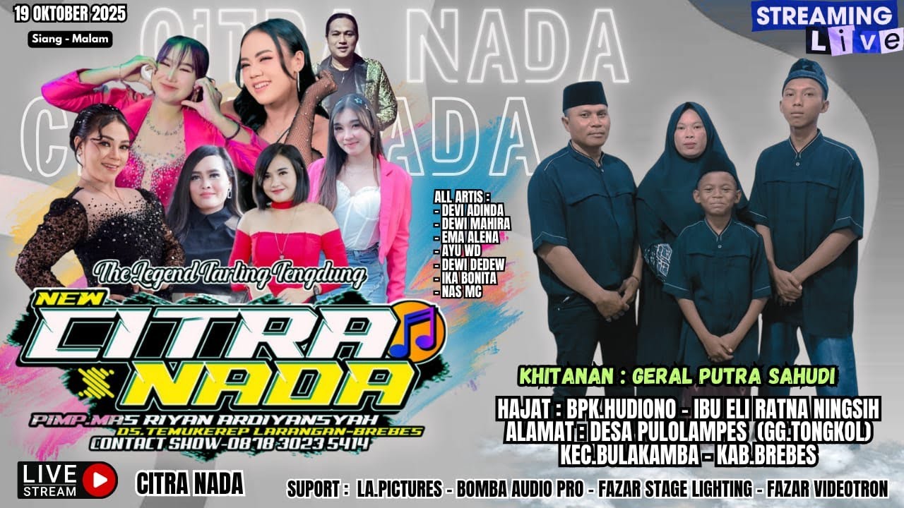 CITRA NADA LIVE DESA PULOLAMPES // KEC.BULAKAMBA - KAB.BREBES // 19 OKTOBER 2025