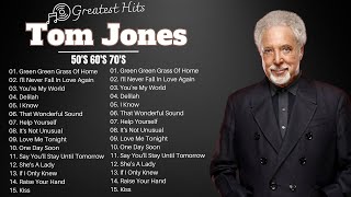 Tom Jones Greatest Hits Full Album - Best Of Tom Jones Songs