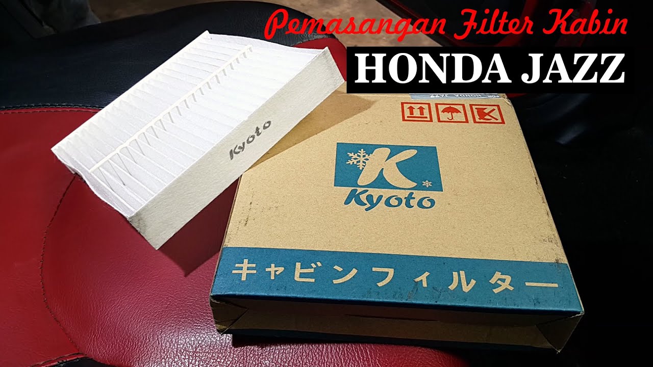 Tutorial Pemasangan Filter Kabin Honda Jazz YouTube