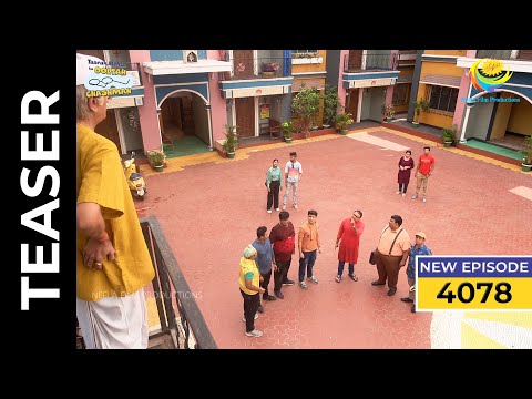 Ep 4078 - SNEAK PEEK! | Taarak Mehta Ka Ooltah Chashmah | तारक मेहता का उल्टा चश्मा