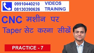 74 PRCTICE How to set taper on cnc lathe or cnc turning machine