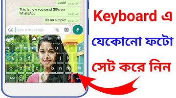 ফোনের কিবোর্ড এ যেকোনো ফটো সেট করে নিন//Set a photo in my Keyboard by Tips Pro Bangla