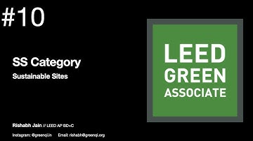 Sustainable Sites: Complete Guide, Intent, Strategies | LEED v4 Green Associate Exam Prep
