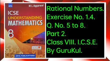 #RationalNumbers | Ex 1.4 Part 2 | Class 8 | M L Aggarwal ICSE UNDERSTANDING MATHEMATICS |