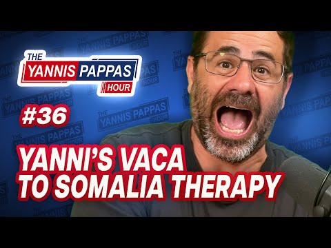 Yanni’s Vacay to Somalia Therapy | YP Hour