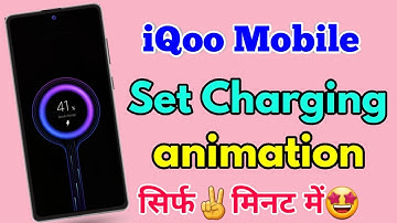 how to set charging animation in iqoo | iqoo charging animation