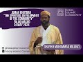 Jumah-"The Spiritual Development of the Community"-Shaykh Muhammad Milanzi-Falaq Masjid-24/05/24