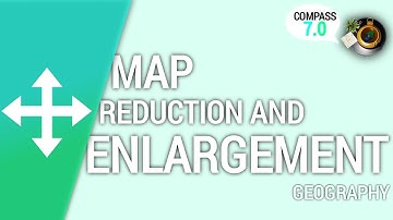 Geography| Map Reduction and Enlargement #3