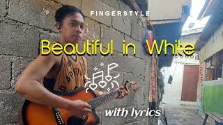 Beautiful in White Fingerstyle guitar ❤️ #fingerstyleguitar #beautifulinwhite