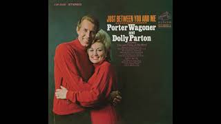 The Last Thing on My Mind – Porter Wagoner &amp; Dolly Parton