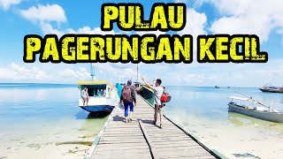 Keliling Pulau Pagerungan Kecil │ Kec. Sapeken, Sumenep
