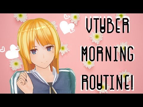 VTuberのモーニングルーティン