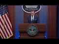 DOD Secretary John Kirby Holds Press Briefing | LIVE