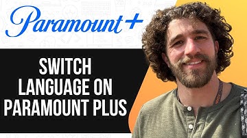 HOW TO SWITCH LANGUAGE ON PARAMOUNT PLUS (FULL GUIDE) 2025