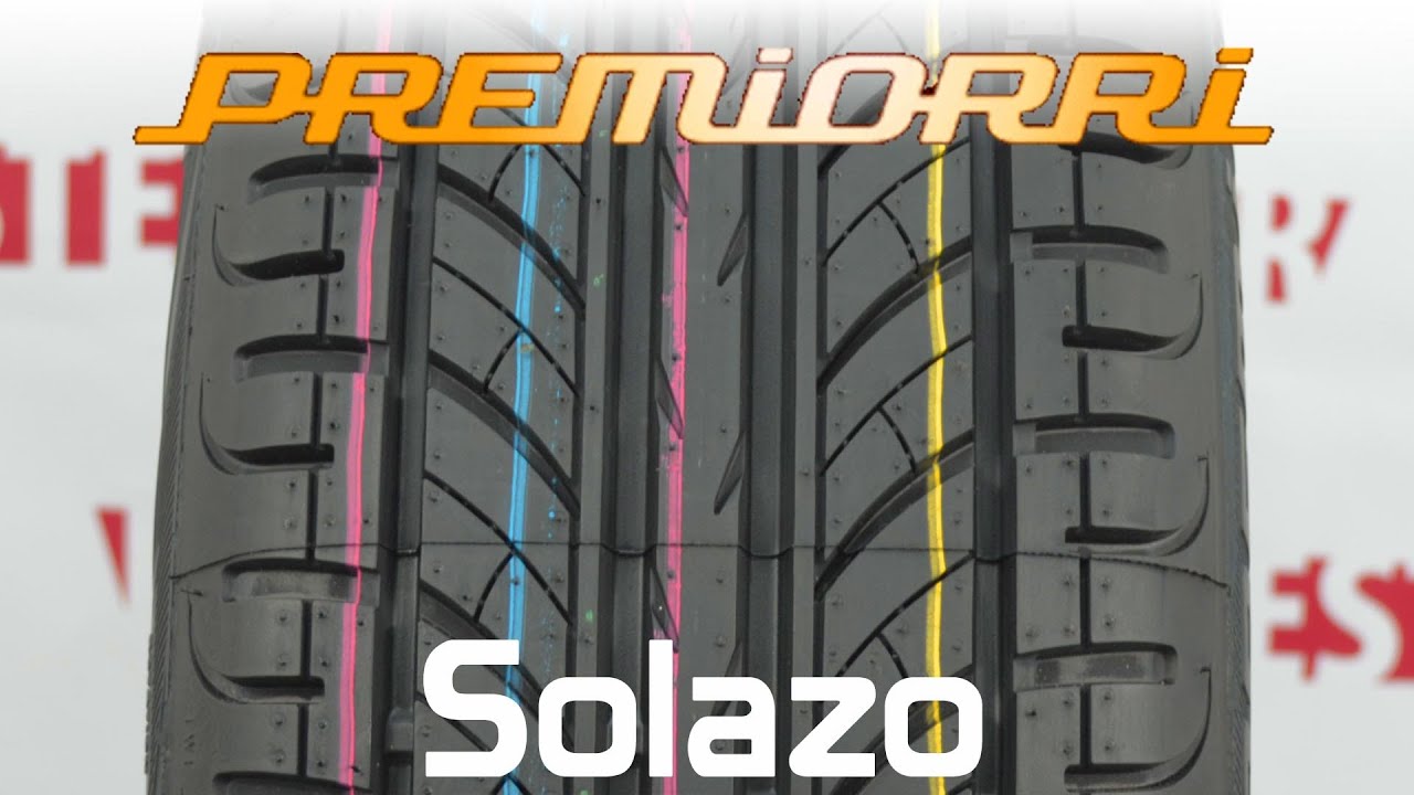 Premiorri Solazo летние шины ➨ ОБЗОР Lester.ua