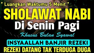 SHOLAWAT JIBRIL PENARIK REZEKI PALING DAHSYAT, Sholawat Nabi Muhammad SAW, Sholawat Jibril Merdu